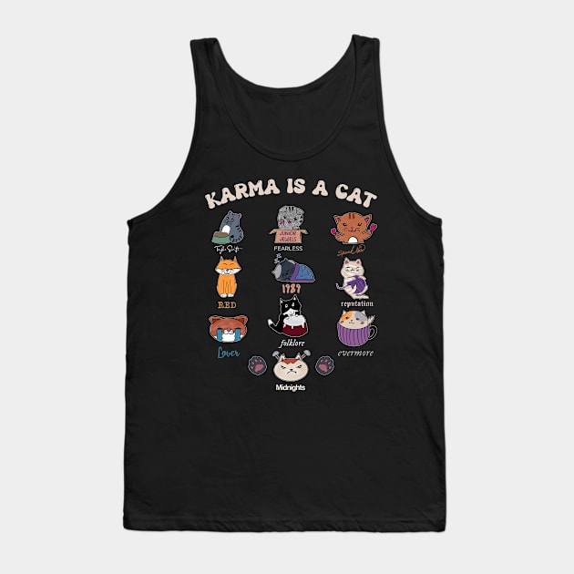 Karma Is A Cat GIft For Boy Girl Kids Tank Top by Los San Der